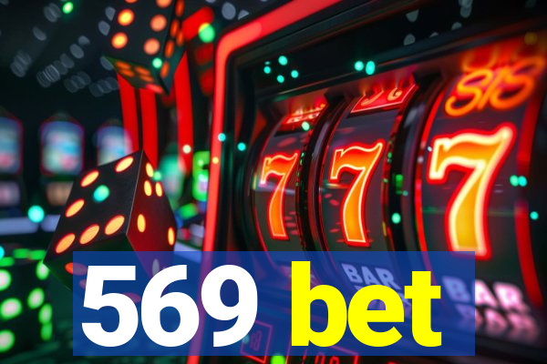 569 bet